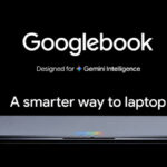Google Rolled Out Googlebook Laptops Built Around Gemini AI