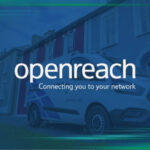 Openreach Added 238 UK Areas For Copper to Full Fibre Switch